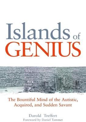 Islands of Genius By Darold A. Treffert 9781849058735 (Paperback)