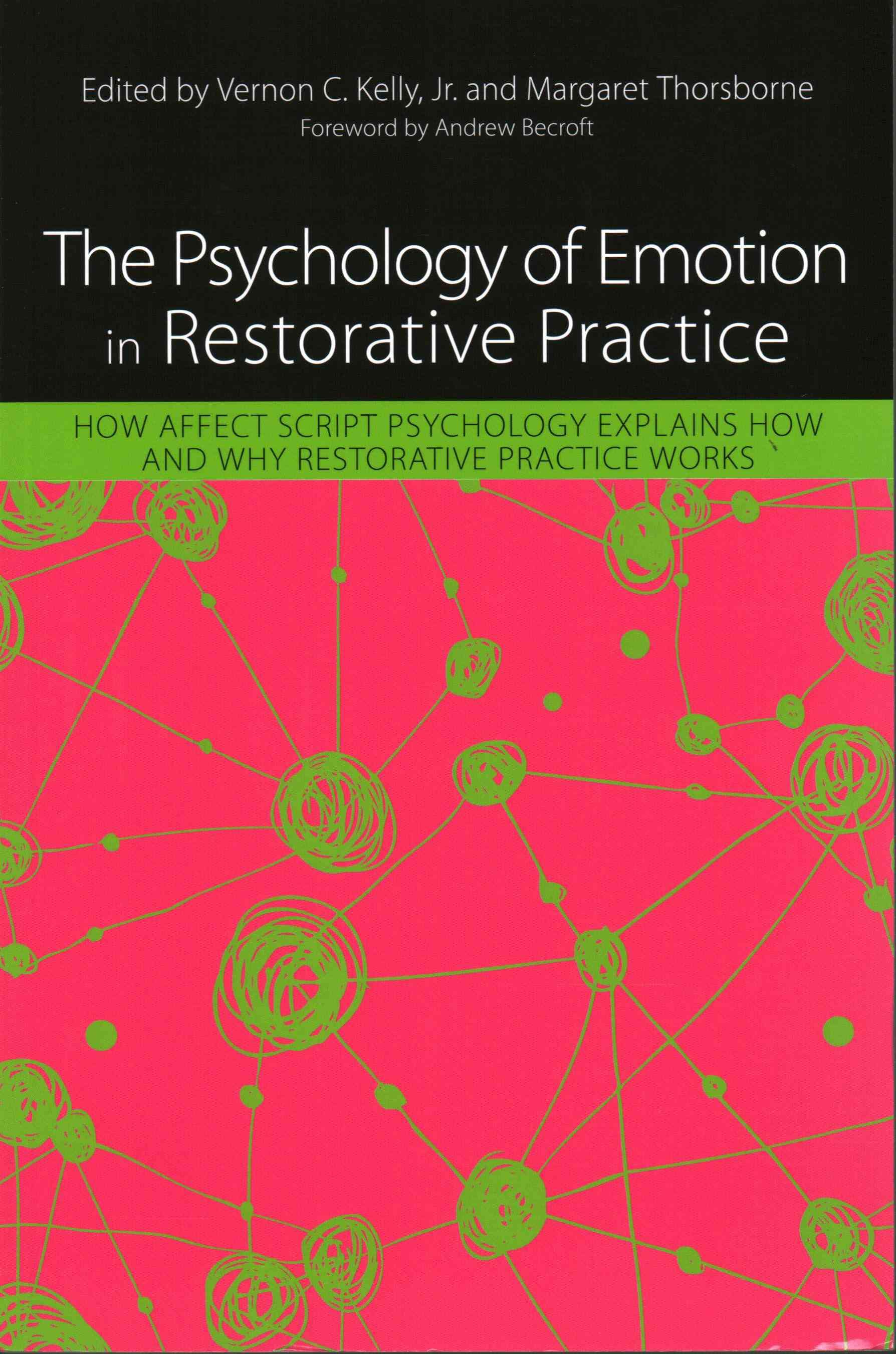 The Psychology of Emotion in Restorative Practice 9781849059749