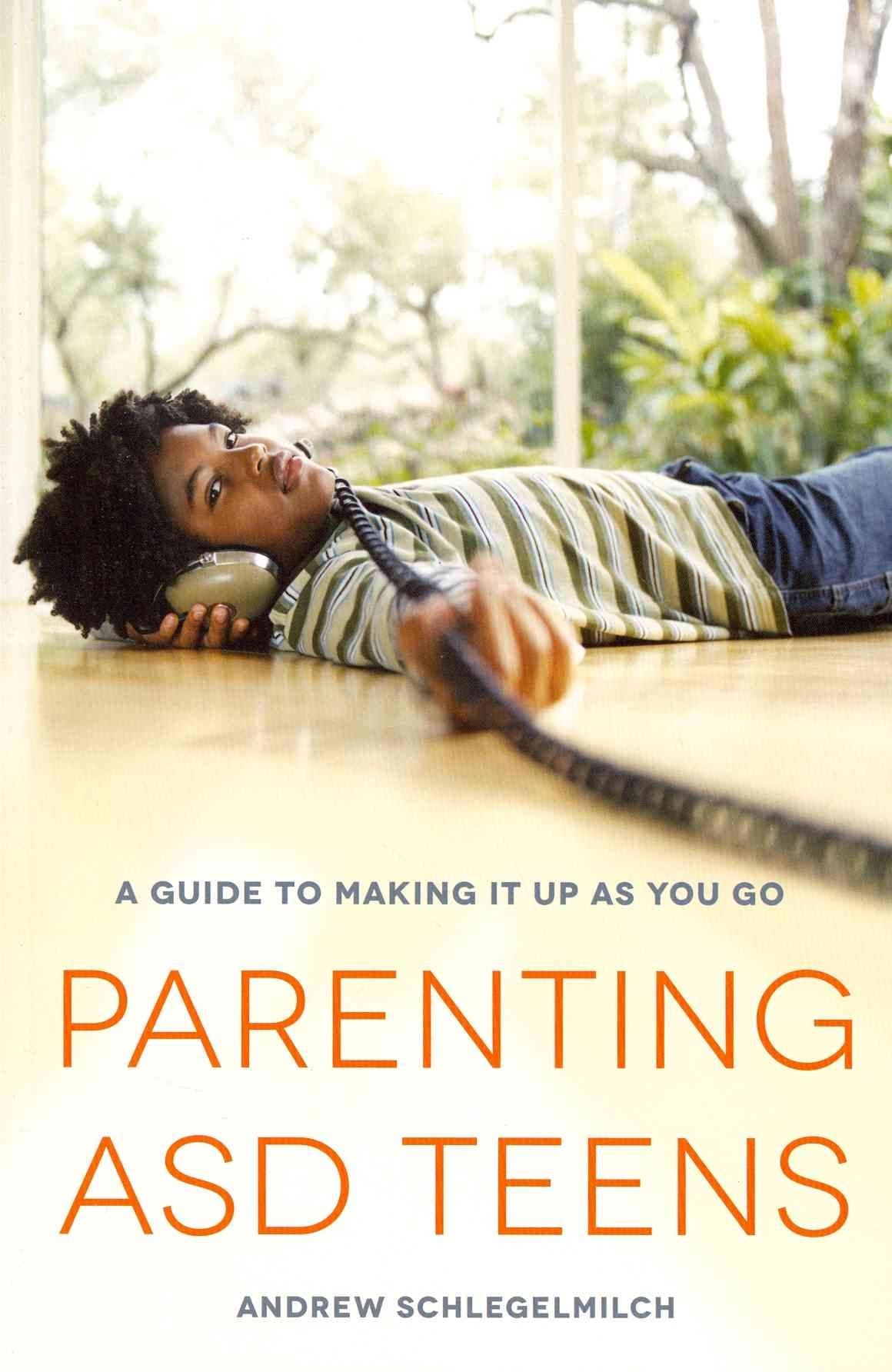 Parenting ASD Teens By Andrew Schlegelmilch 9781849059756 (Paperback)