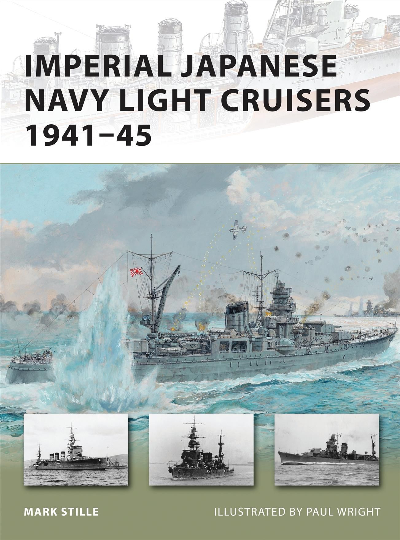 Imperial Japanese Navy Light Cruisers 1941-45 9781849085625
