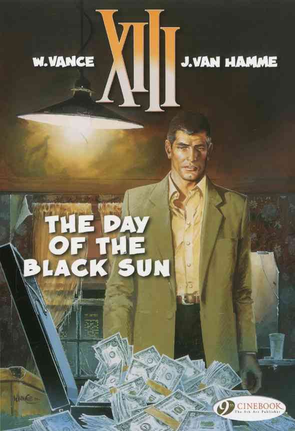 XIII Vol. 1: The Day of the Black Sun By Jean Van Hamme 9781849180399