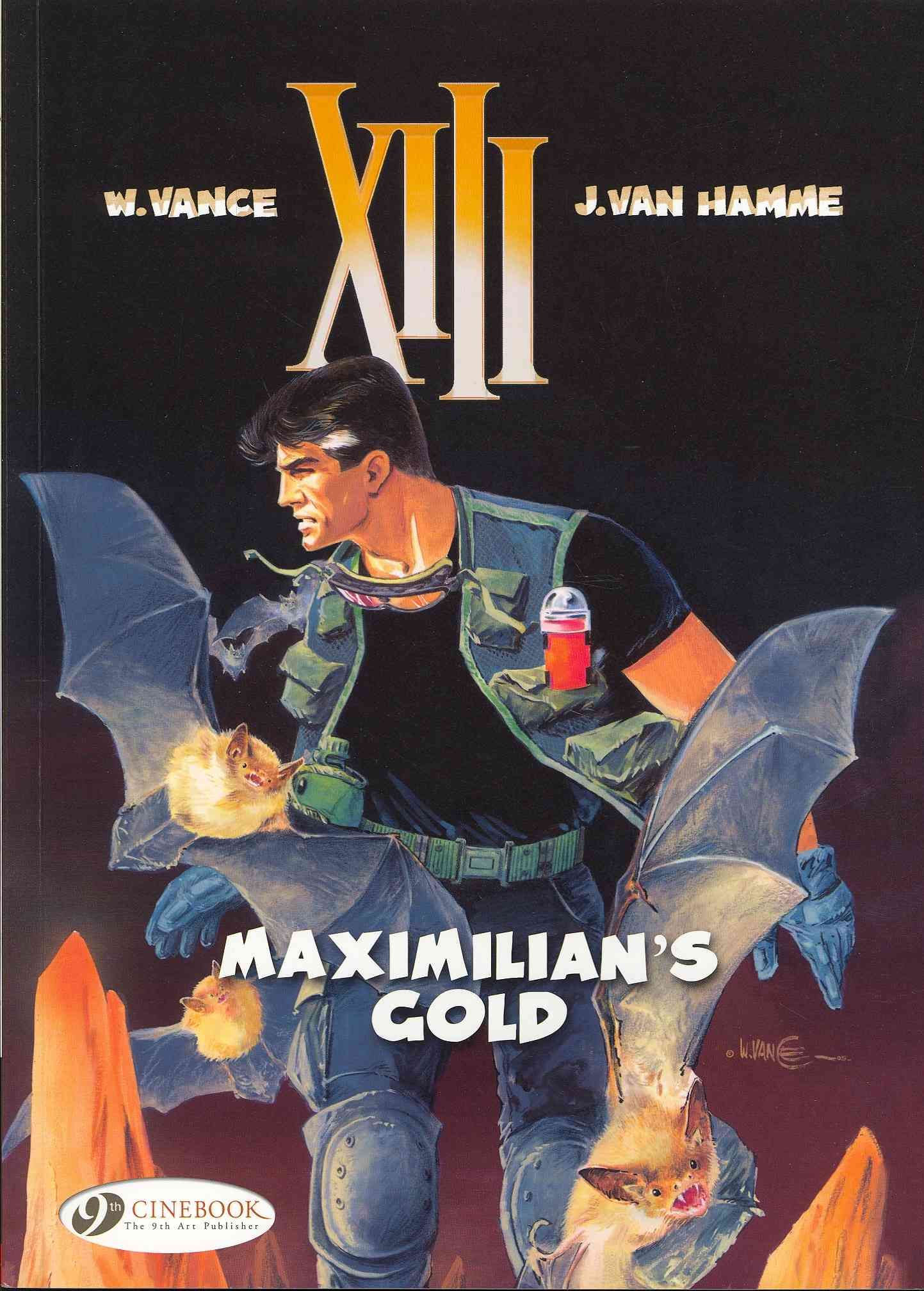 XIII Vol. 16: Maximilian's Gold By Jean Van Hamme 9781849181396