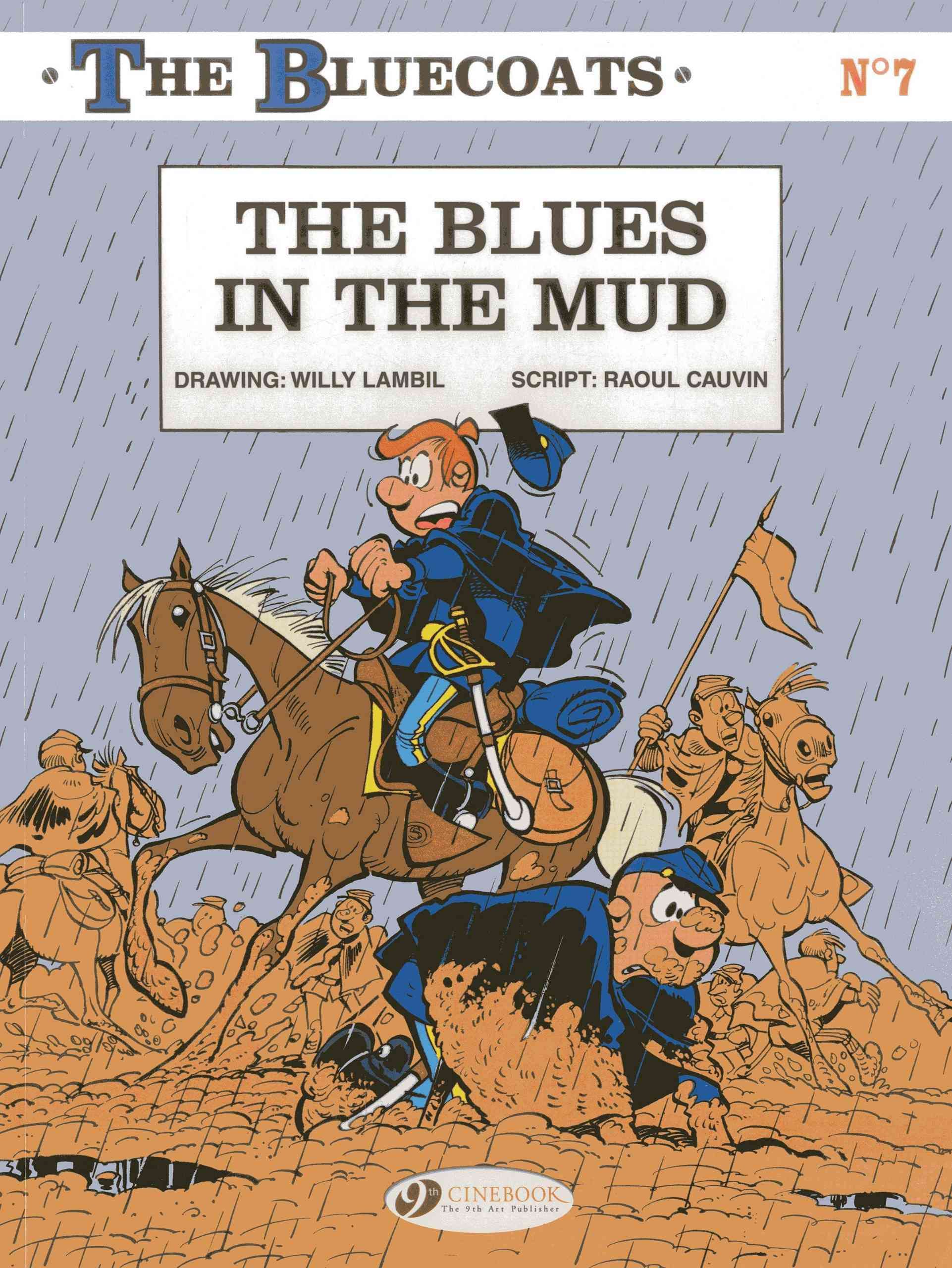 The Bluecoats Vol. 7 By Raoul Cauvin 9781849181839 (Paperback)
