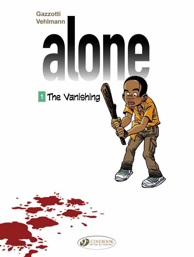 Alone Vol. 1: The Vanishing By Fabien Vehlmann 9781849181969