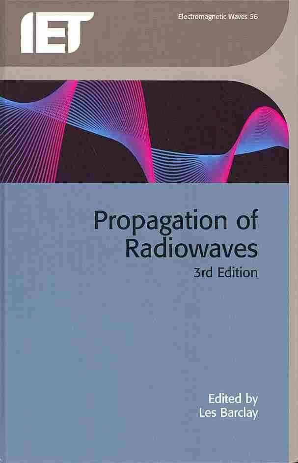 Propagation of Radiowaves By Les Barclay 9781849195782 (Hardback)
