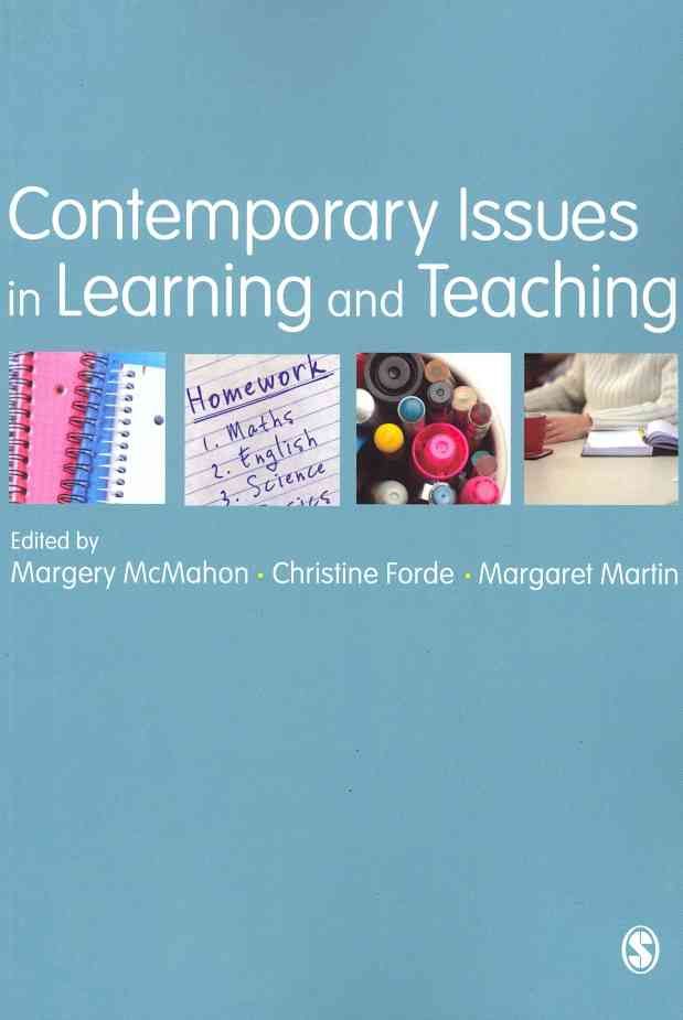 Contemporary Issues in Learning and Teaching 9781849201285 (Paperback)