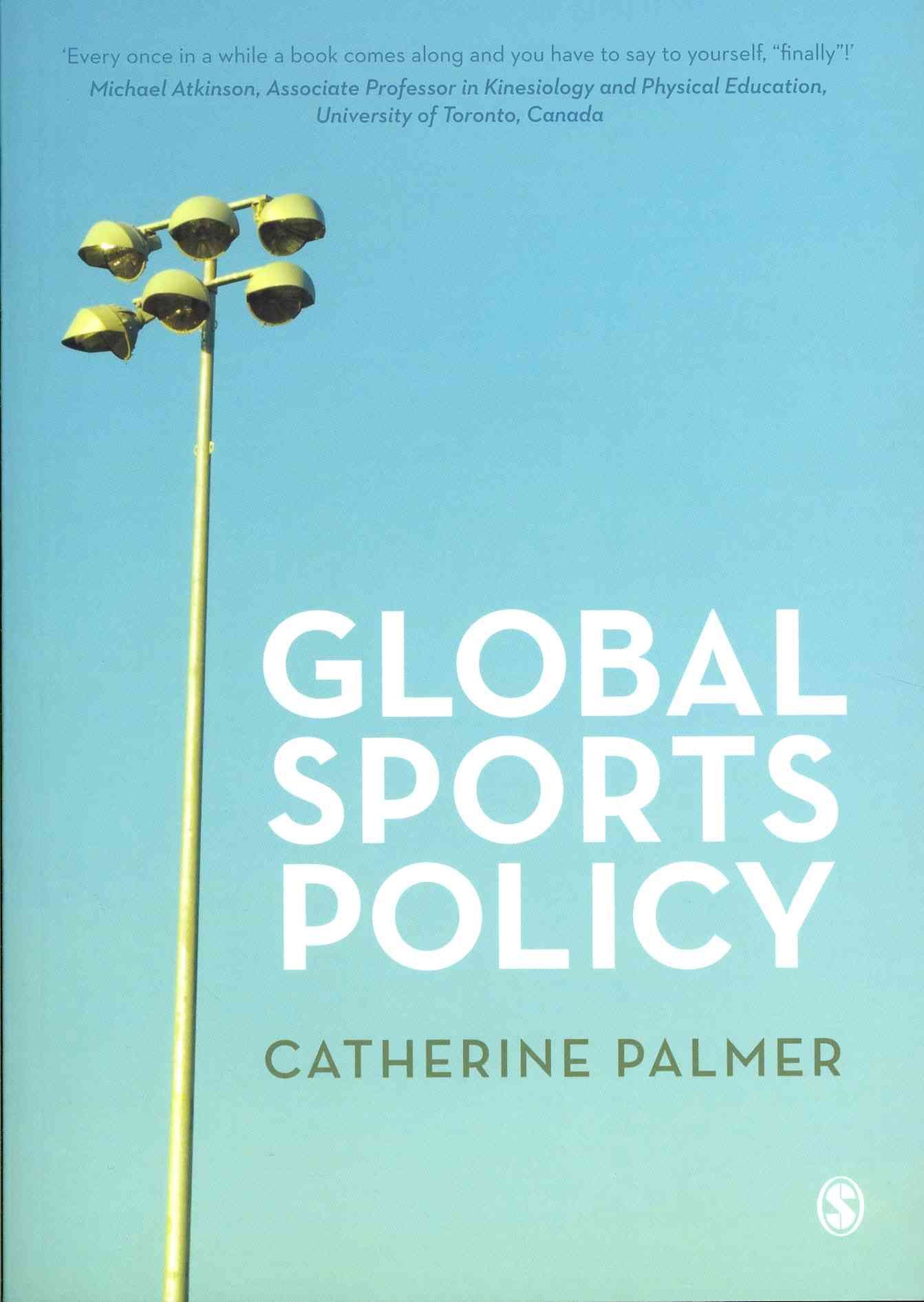 Global Sports Policy By Catherine Palmer 9781849205184 (Paperback)