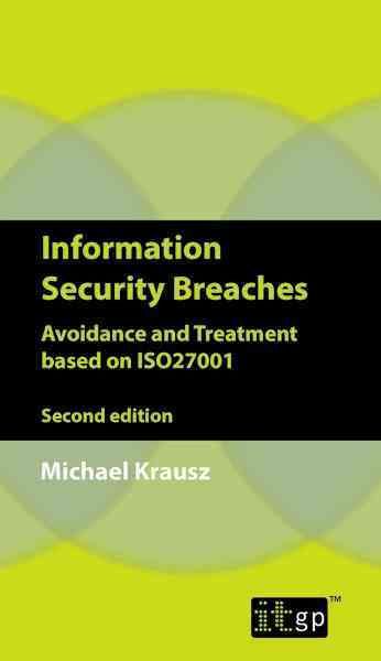 Information Security Breaches By Michael Krausz 9781849285834