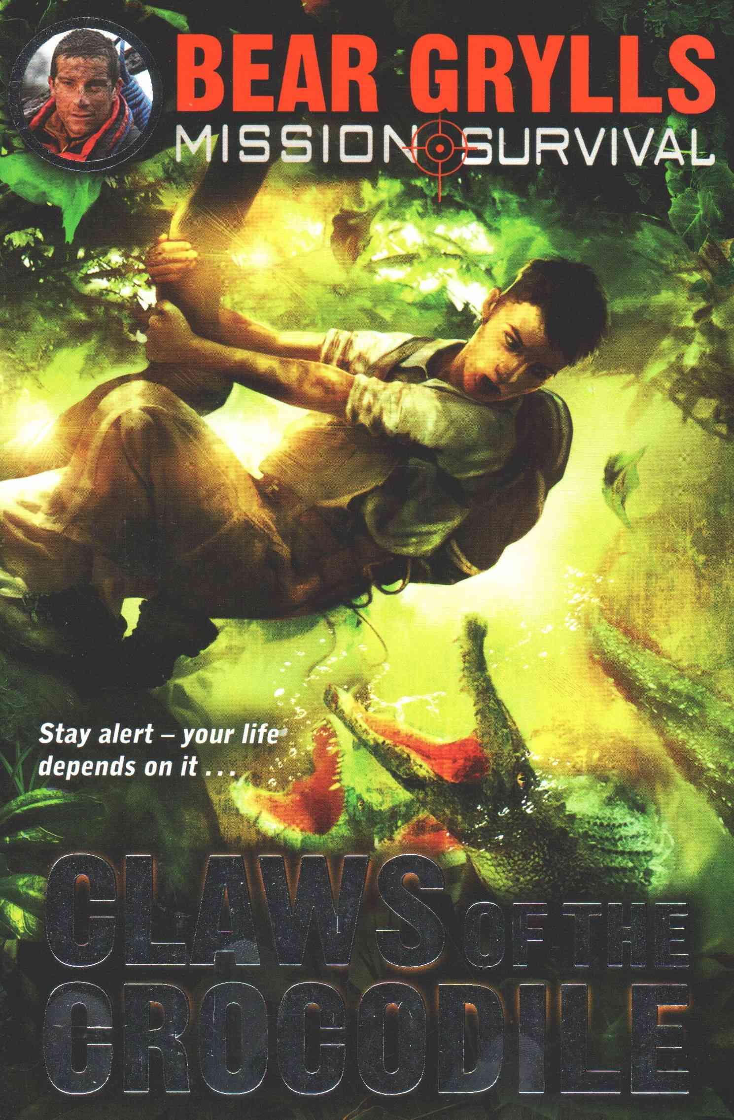 Claws of the Crocodile By Bear Grylls 9781849418195 (Paperback)