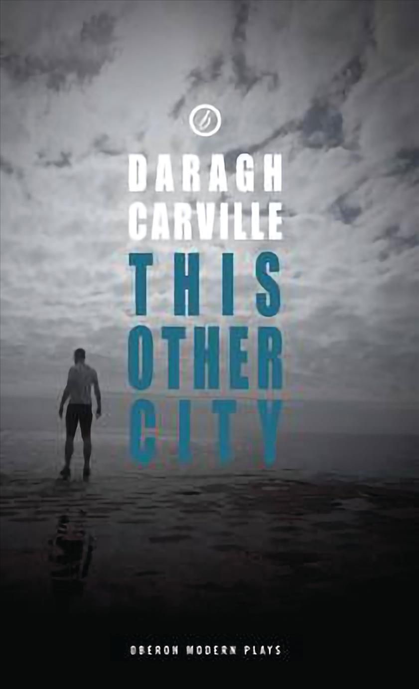 This Other City By Daragh Carville 9781849430494 (Paperback)