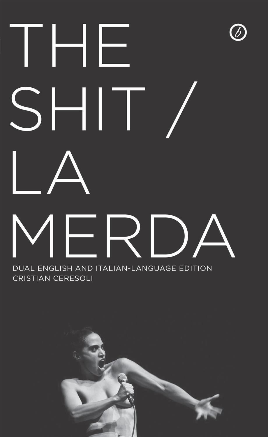 The Shit/La Merda By Cristian Ceresoli 9781849434102 (Paperback)