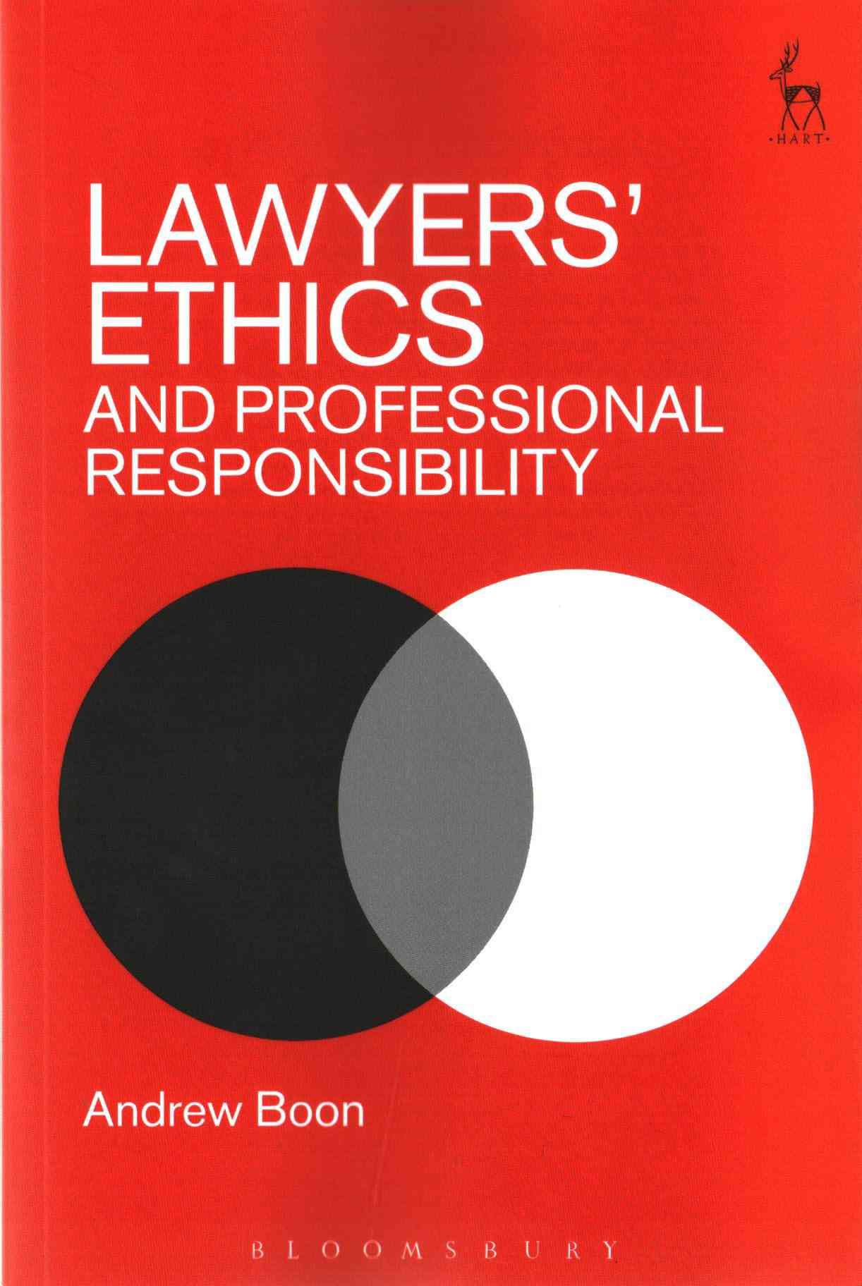 Lawyers' Ethics and Professional Responsibility By Andrew Boon