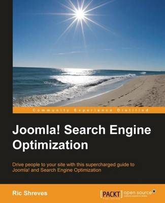 Joomla! Search Engine Optimization By Ric Shreves 9781849518765
