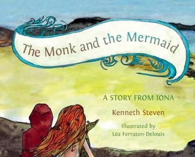 The Monk and the Mermaid 9781849522014 (Paperback)