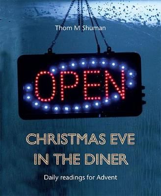 Christmas Eve in the Diner By Thom Shuman 9781849525688 (Paperback)
