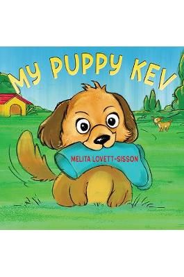 My Puppy Kev By Melita Lovett-Sisson 9781849638319 (Paperback)