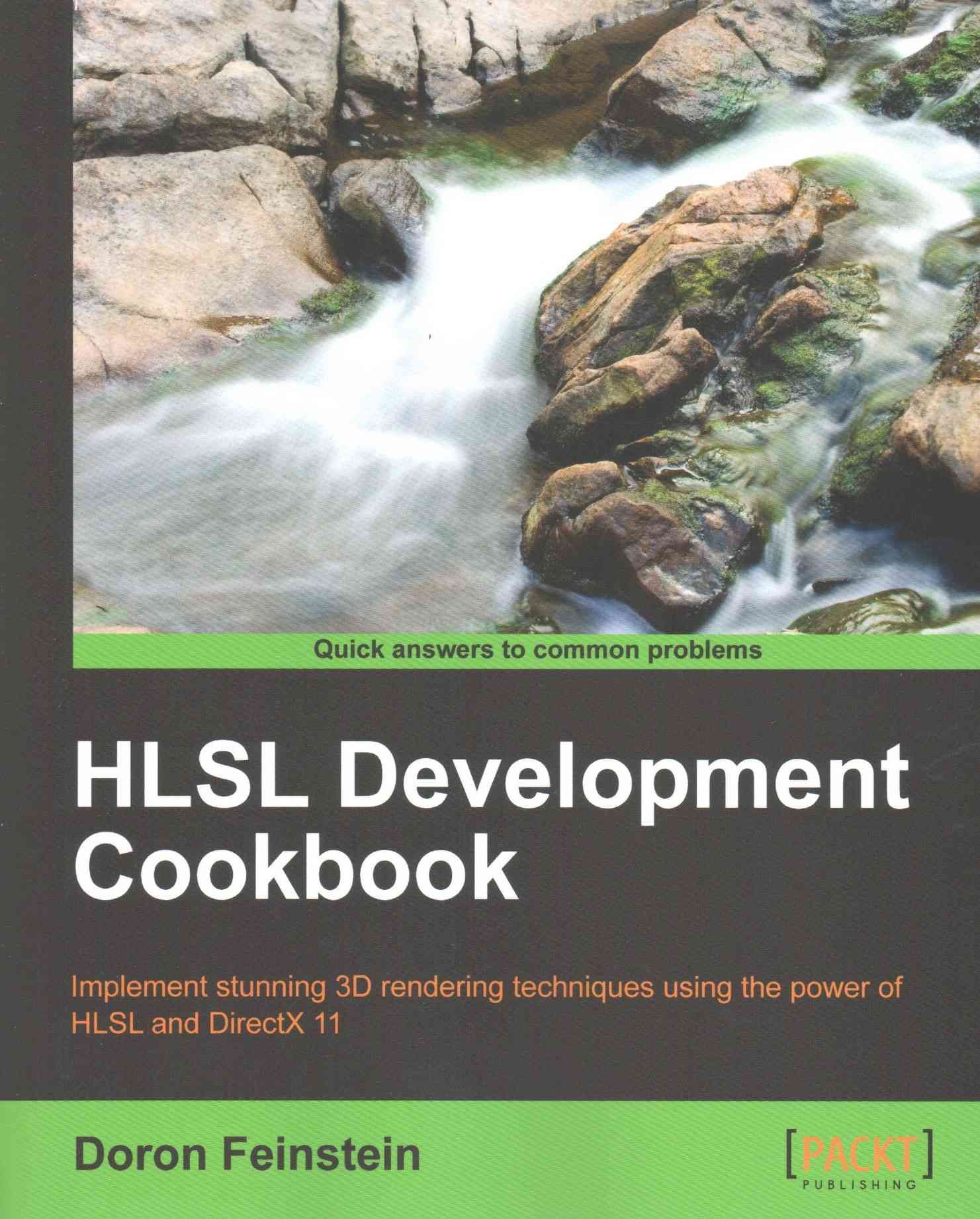 HLSL Development Cookbook By Doron Feinstein 9781849694209 (Paperback)