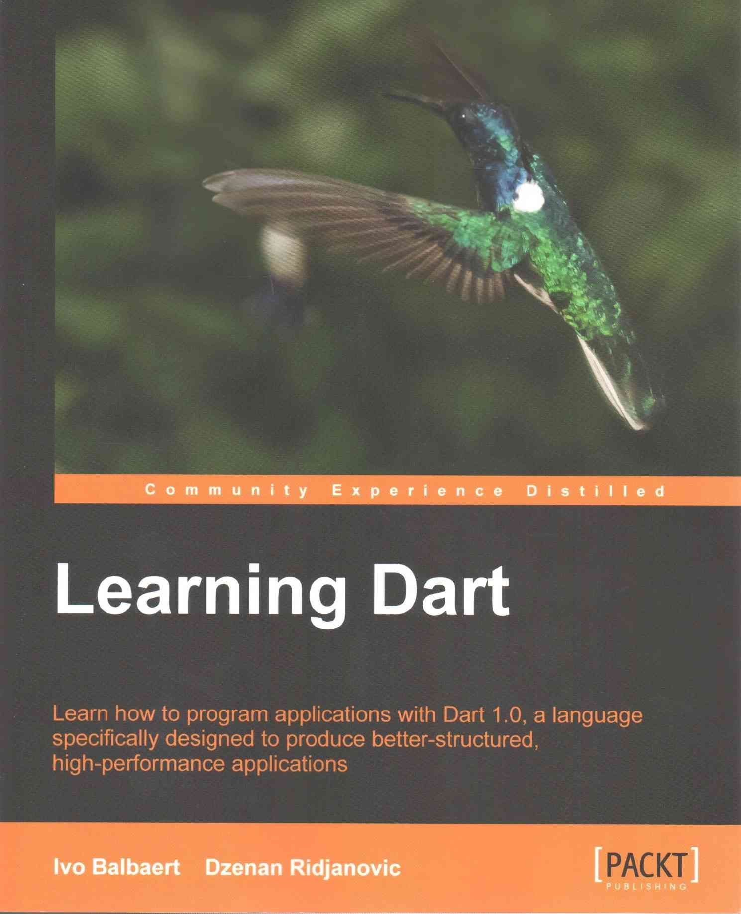 Learning Dart By Ivo Balbaert 9781849697422 (Paperback)