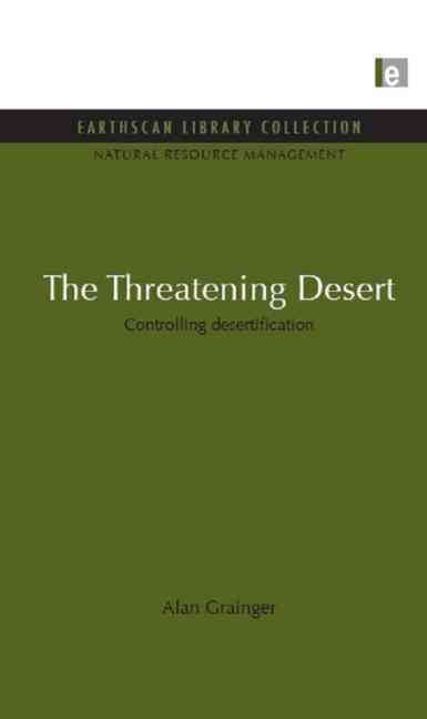The Threatening Desert 9781849710145 (Hardback)