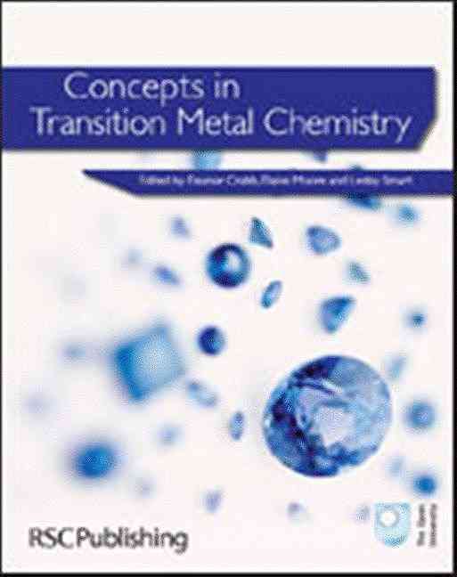 Concepts in Transition Metal Chemistry 9781849730600 (Paperback)