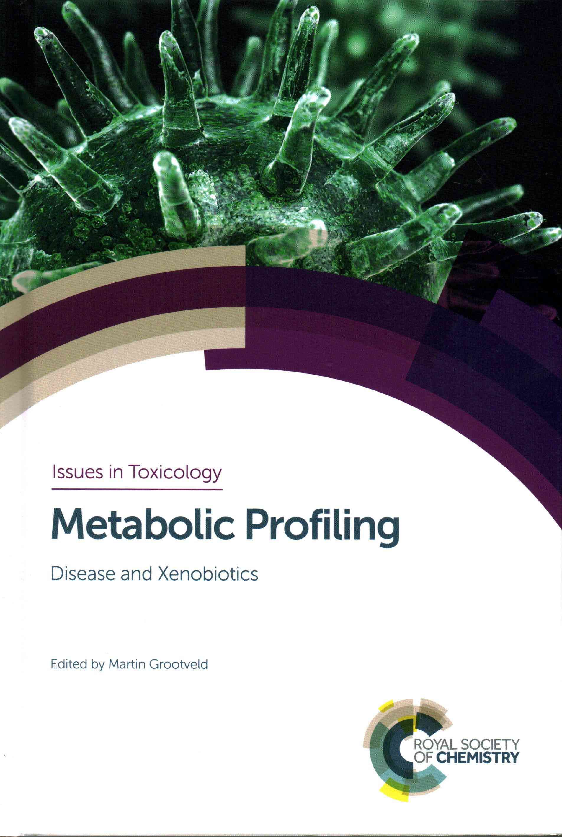 Metabolic Profiling By Martin Grootveld 9781849731638 (Hardback)