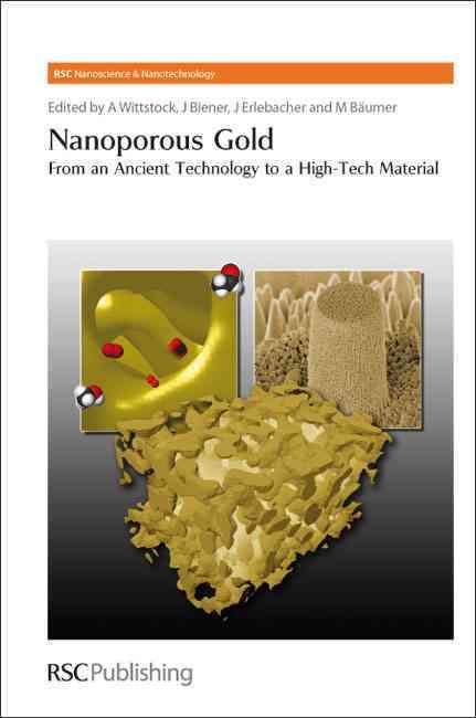 Nanoporous Gold By Arne Wittstock 9781849733748 (Hardback)