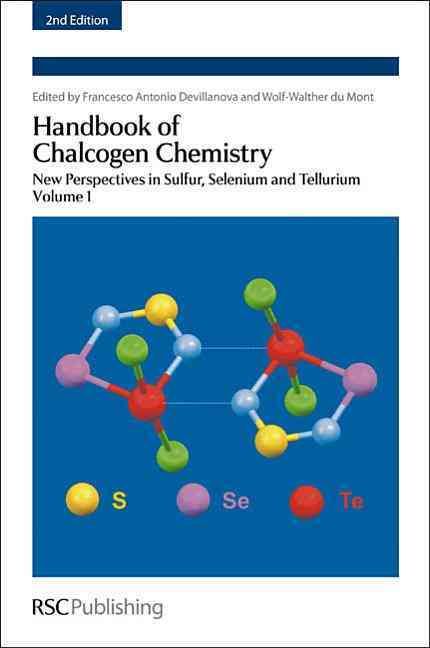 Handbook of Chalcogen Chemistry 9781849736237 (Hardback)
