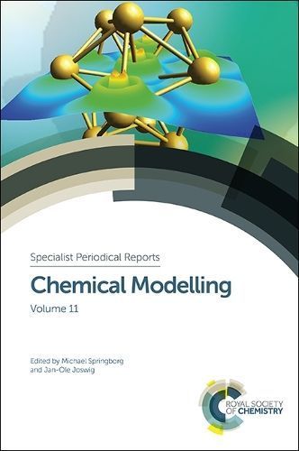 Chemical Modelling. Volume 11 9781849739542 (Hardback)