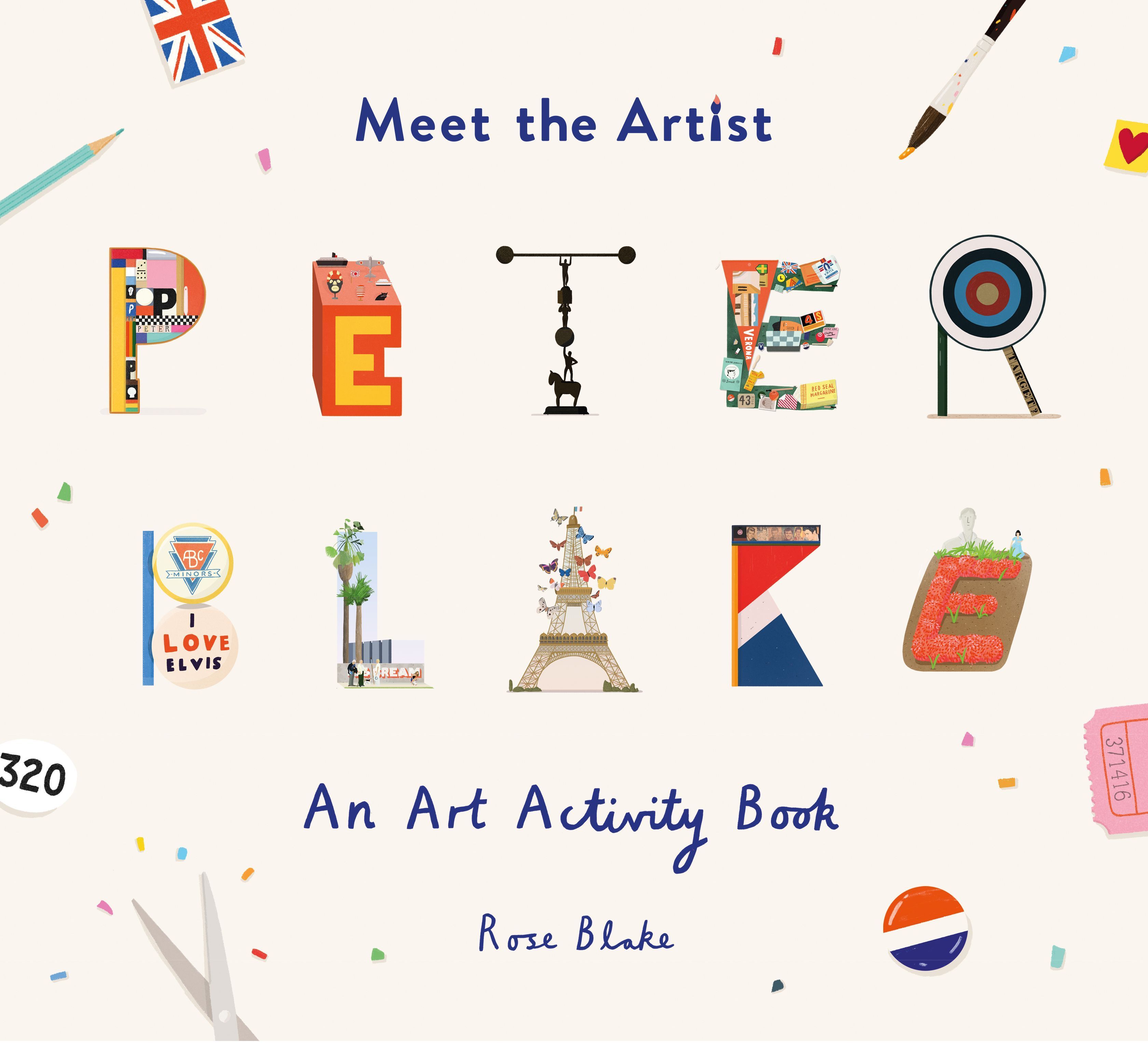 Meet the Artist: Peter Blake By Rose Blake 9781849766258 (Paperback)