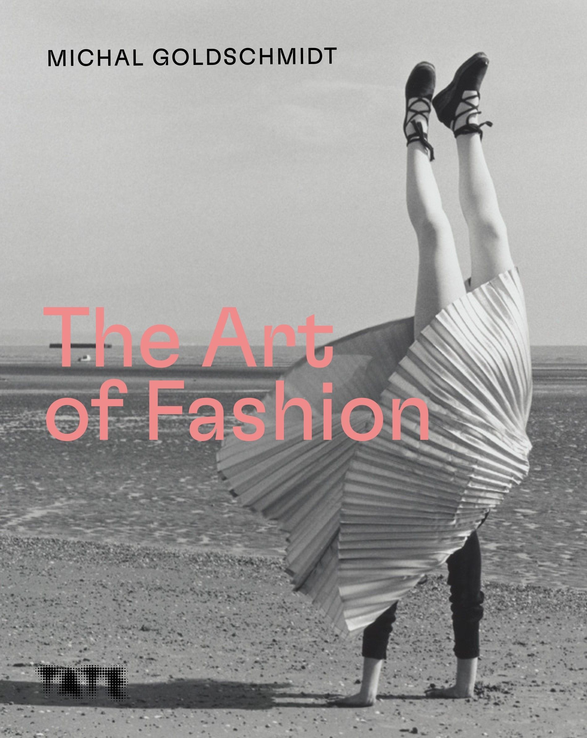 The Art of Fashion By Michal Goldschmidt 9781849768382 (Hardback)