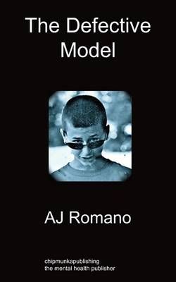 The Defective Model By Aj Romano 9781849914918 (Paperback)