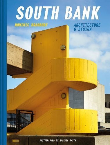 South Bank: Architecture & Design 9781849948074 (Hardback)