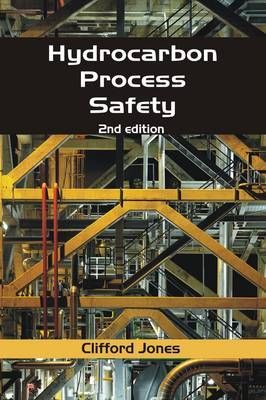 Hydrocarbon Process Safety By Clifford Jones 9781849950558 (Paperback)