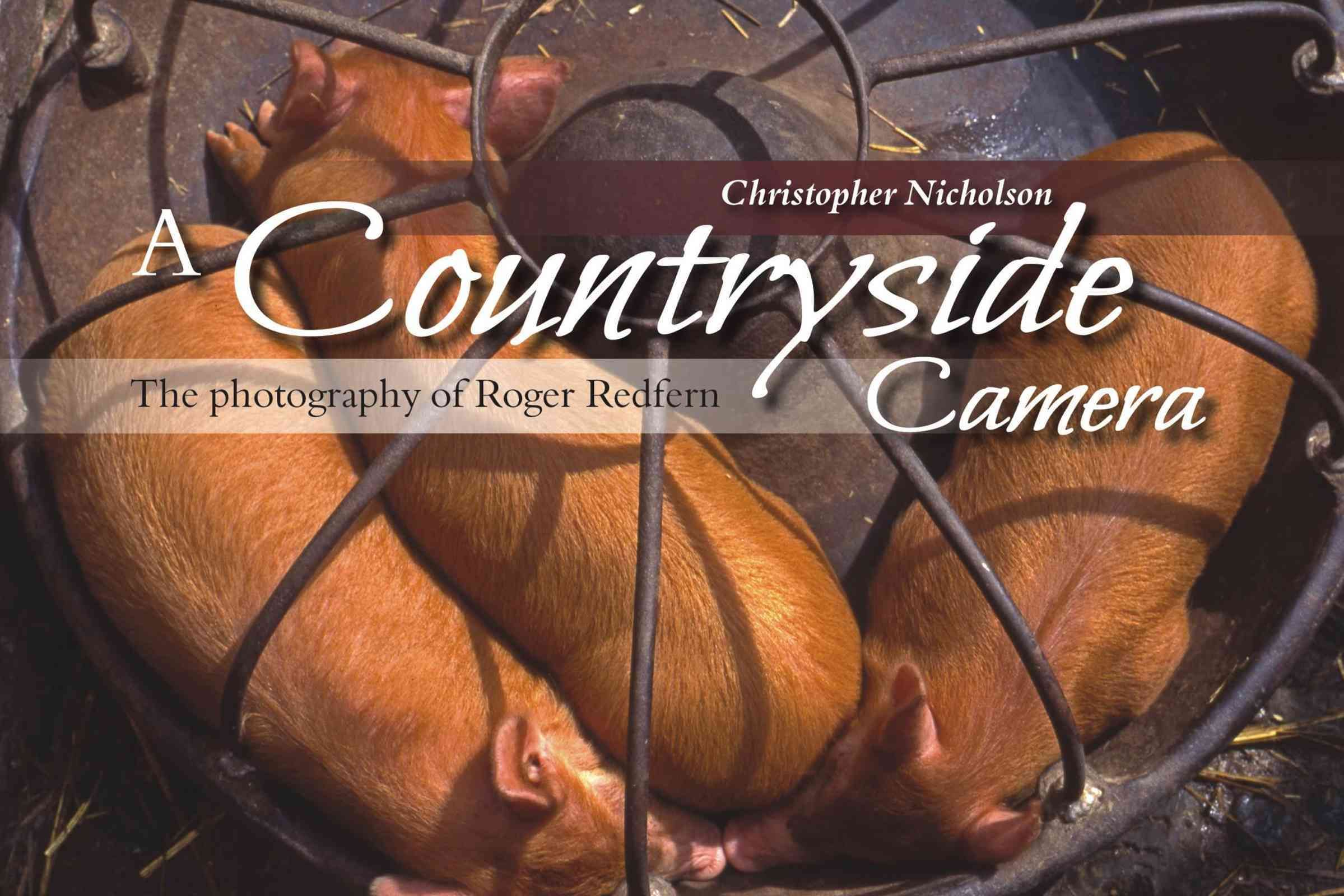 A Countryside Camera By Christopher P. Nicholson 9781849951012