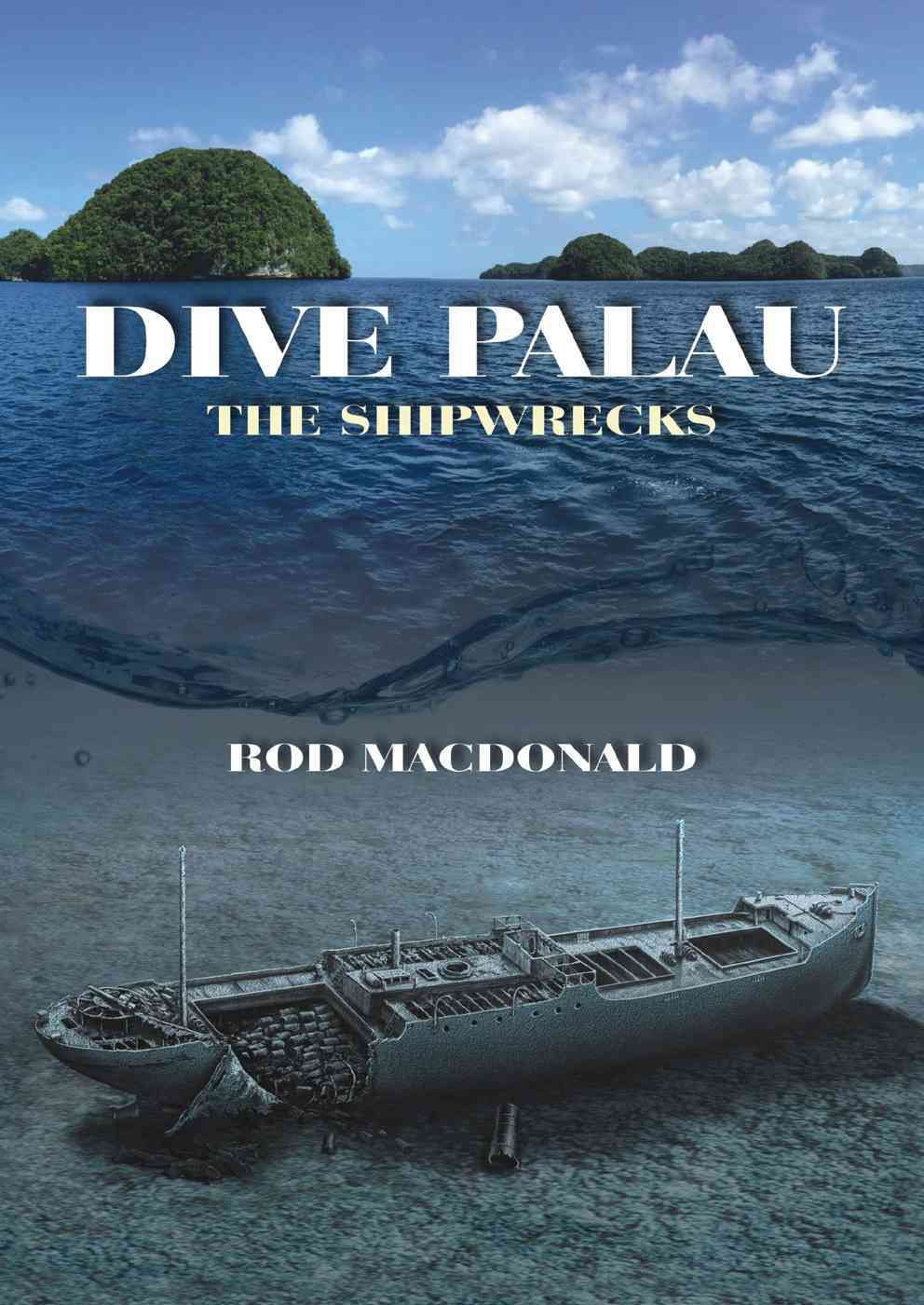Dive Palau By Rod Macdonald 9781849951708 (Hardback)