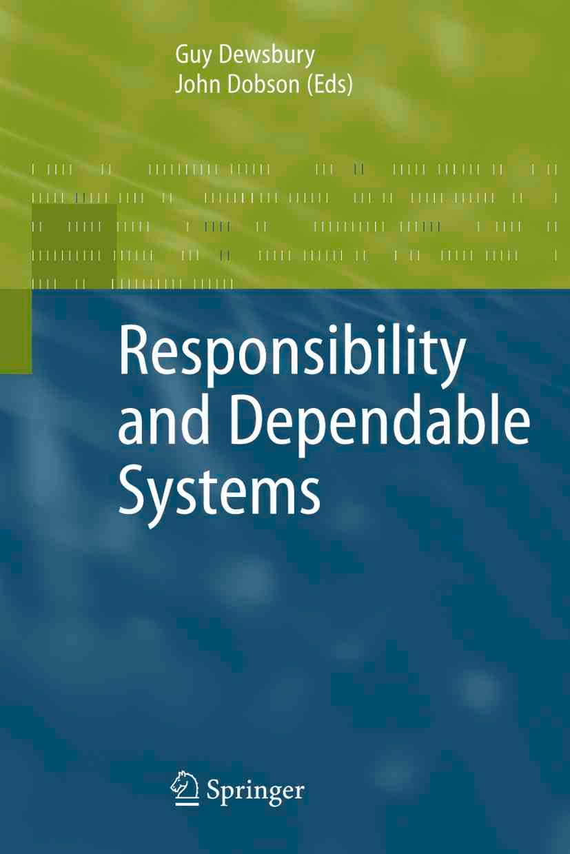 Responsibility and Dependable Systems 9781849966313 (Paperback)
