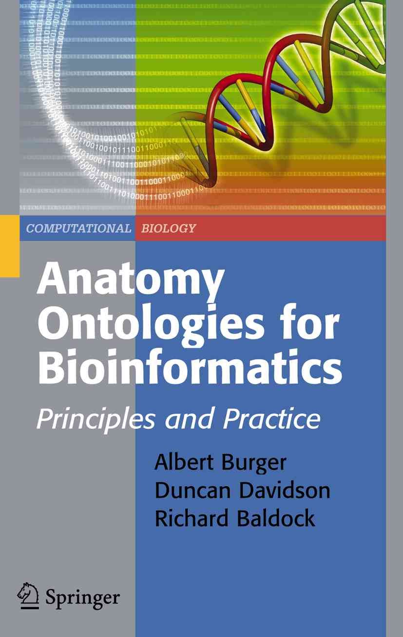 Anatomy Ontologies for Bioinformatics 9781849966665 (Paperback)