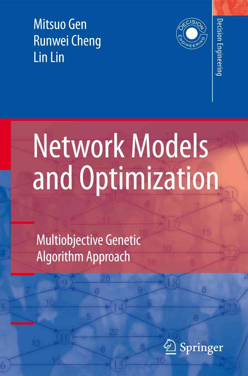 Network Models and Optimization By Mitsuo Gen, Runwei Cheng, Lin Lin