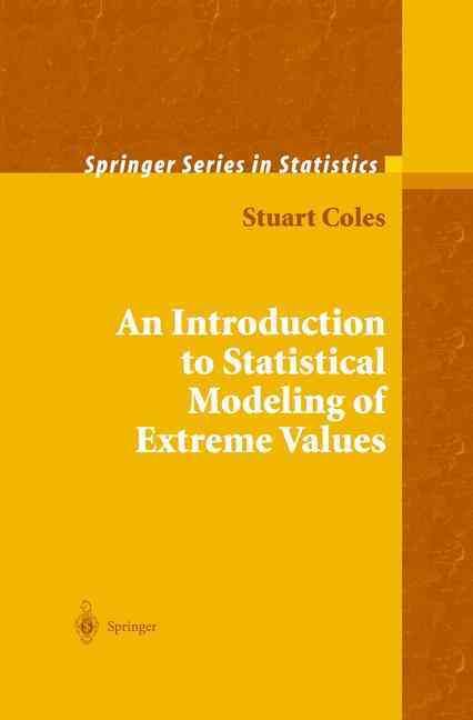 An Introduction to Statistical Modeling of Extreme Values (Paperback)