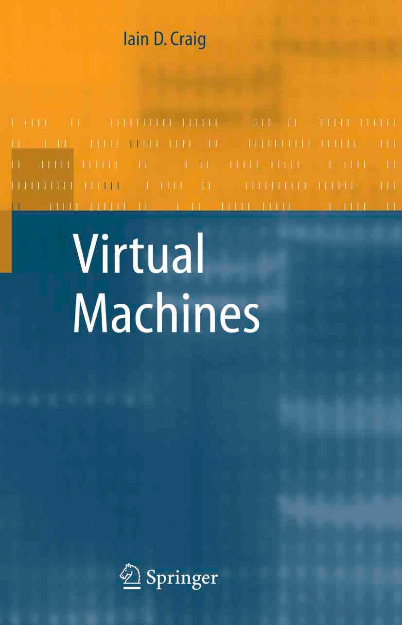 Virtual Machines By Iain D. Craig 9781849969802 (Paperback)