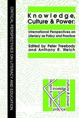 Knowledge, Culture And Power By Anthony R. Welch 9781850008347