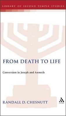 From Death to Life By Randall D. Chesnutt 9781850755166 (Hardback)
