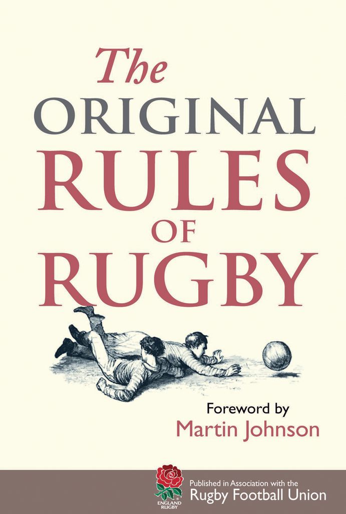 The Original Rules of Rugby By Martin Johnson 9781851243716 (Hardback)