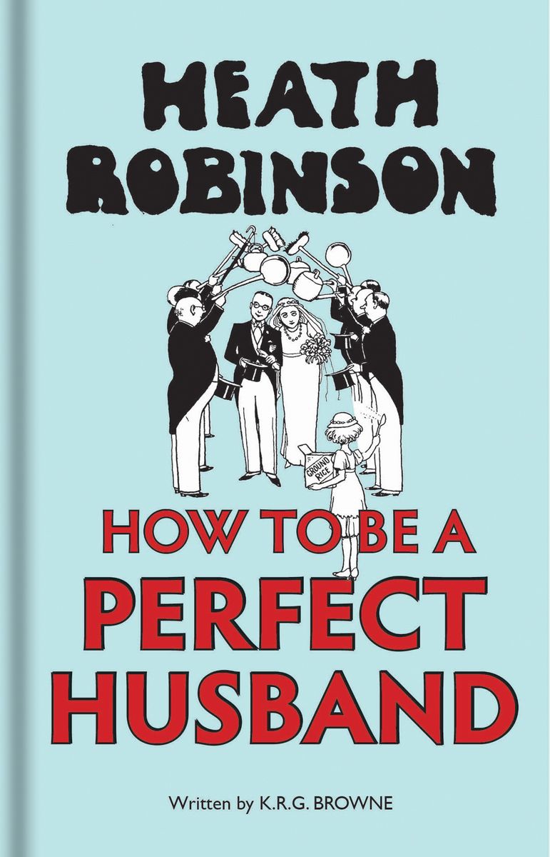 How to Be a Perfect Husband 9781851244904 (Hardback)