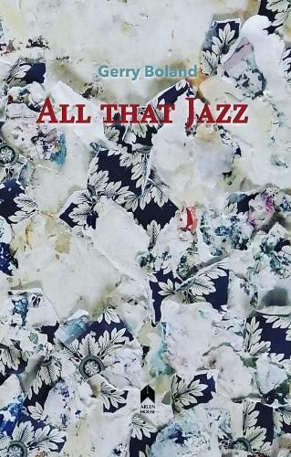 All That Jazz By Gerry Boland 9781851322923 (Paperback)