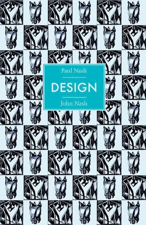 Paul Nash and John Nash: Design By Brian Webb 9781851495191 (Hardback)