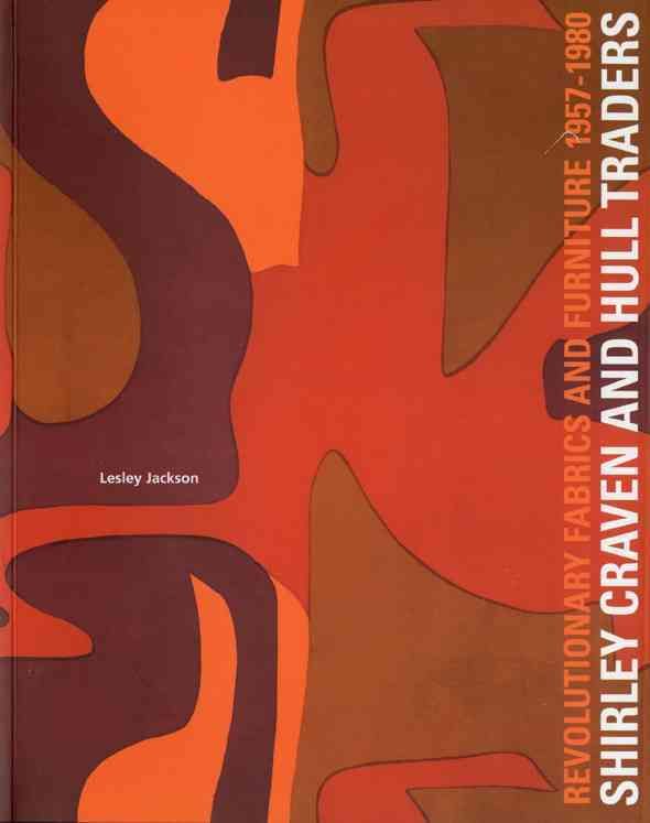 Shirley Craven and Hull Traders By Lesley Jackson 9781851496082
