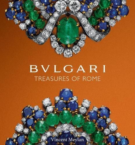 Bulgari By Vincent Meylan (author), Bulgari (Firm : Italy) (Hardback)