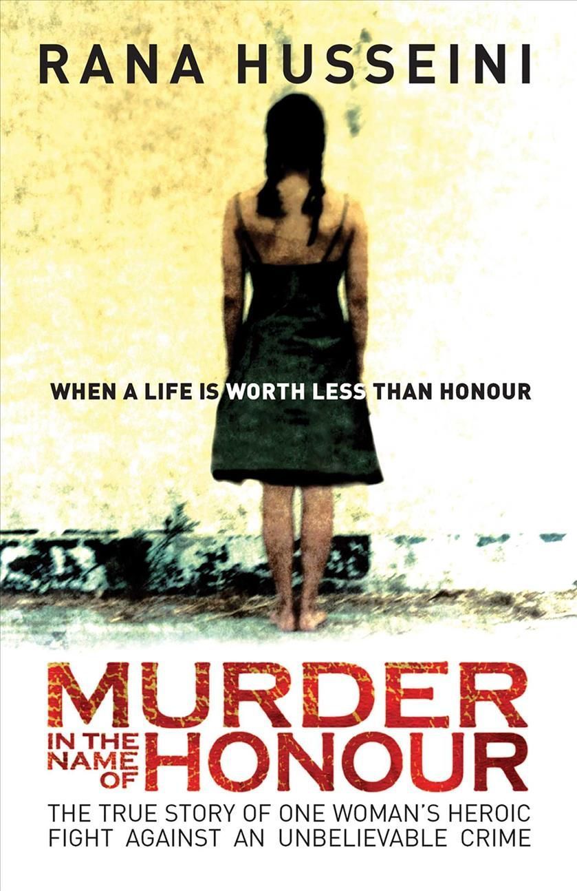 Murder in the Name of Honour By Rana Husseini 9781851685240