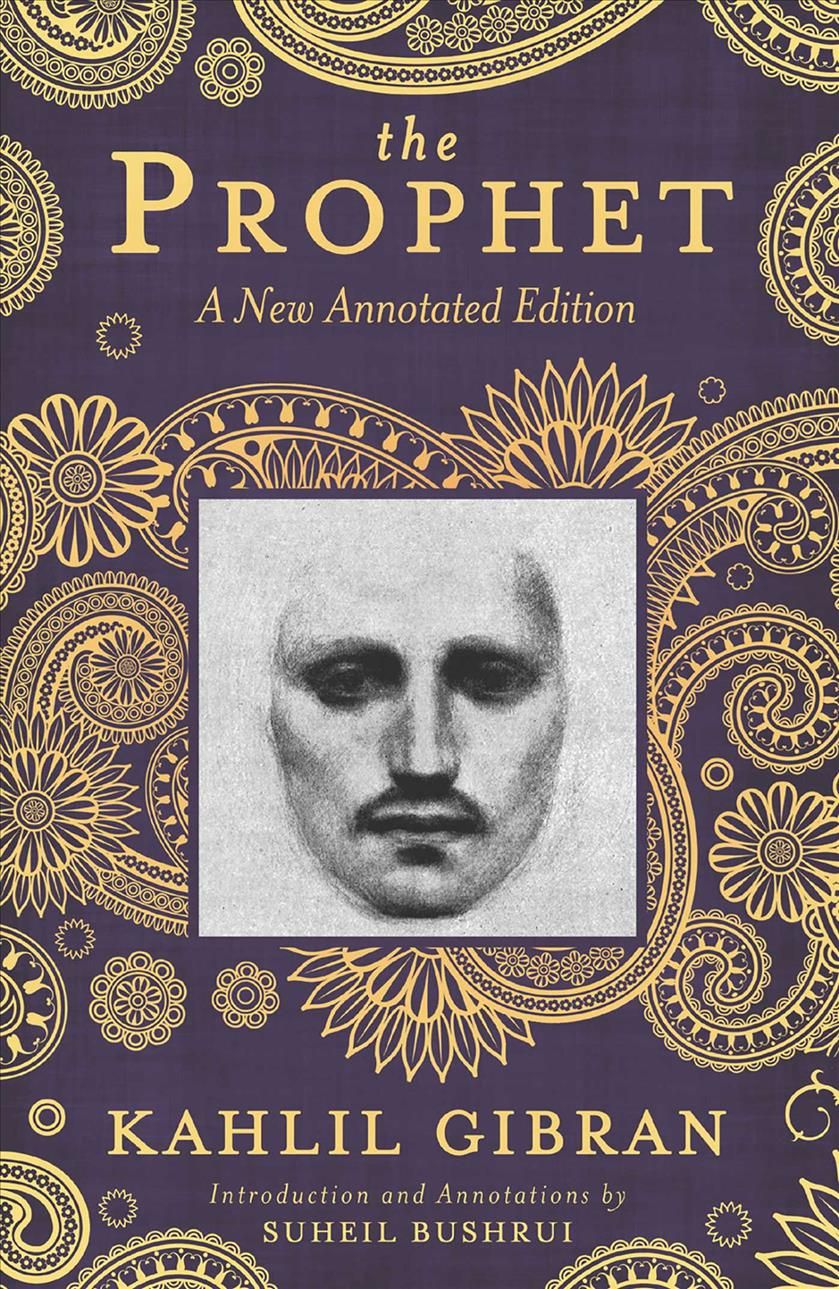 The Prophet By Kahlil Gibran, Suheil B. Bushrui 9781851689453